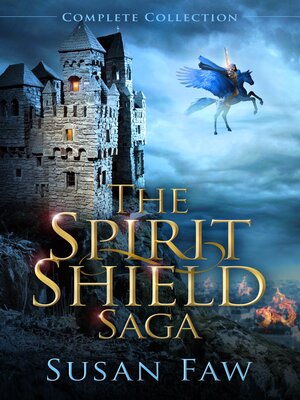 cover image of The Spirit Shield Saga Boxset